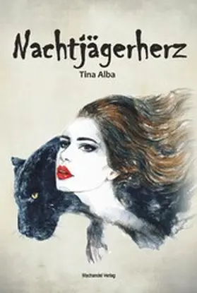 Alba |  Nachtjägerherz | eBook | Sack Fachmedien