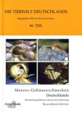 Götting |  Meeres-Gehäuseschnecken Deutschlands | Buch |  Sack Fachmedien