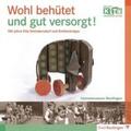 Heimatmuseum Reutlingen / Bissinger / Friesen |  Wohl behütet und gut versorgt | Buch |  Sack Fachmedien