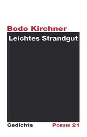 Kirchner / Leitner |  Leichtes Strandgut | Buch |  Sack Fachmedien