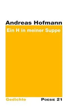 Hofmann |  Ein H in meiner Suppe | Buch |  Sack Fachmedien