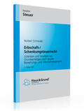 Schneider |  Erbschaft-/Schenkungsteuer | Buch |  Sack Fachmedien