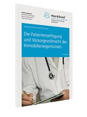 Bornewasser / Hacker |  Die Patientenverfügung und Vorsorgevollmacht des Immobilieneigentümers | Buch |  Sack Fachmedien