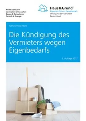 Horst |  Horst, H: Kündigung des Vermieters wegen Eigenbedarfs | Buch |  Sack Fachmedien