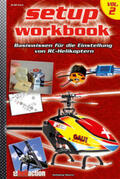 Maurer / Wellhausen & Marquardt Medien |  Heli-Setup-Workbok Volume 2 | Buch |  Sack Fachmedien