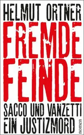 Ortner |  Fremde Feinde | Buch |  Sack Fachmedien