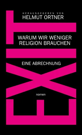 Ortner / Abdel-Samad / Schmidt-Salomon |  EXIT | eBook | Sack Fachmedien