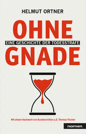 Ortner / Fischer | Ohne Gnade | Buch | 978-3-939816-72-0 | www.sack.de