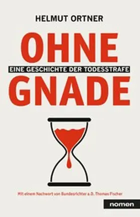 Ortner |  Ohne Gnade | eBook | Sack Fachmedien