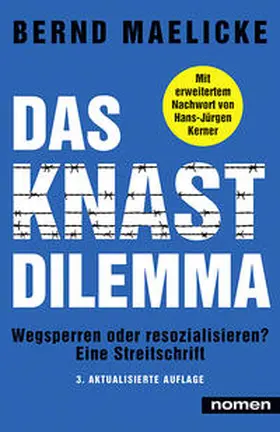 Maelicke |  DAS KNAST-DILEMMA | Buch |  Sack Fachmedien