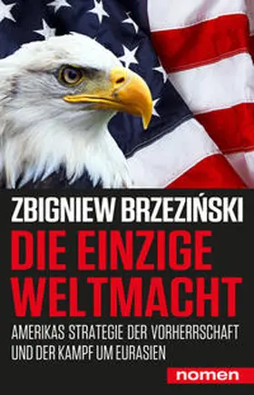 Brzezinski / Brzezinski | Die einzige Weltmacht | Buch | 978-3-939816-97-3 | sack.de