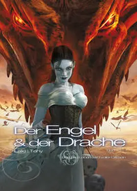 Téhy / Vax / Vee |  Der Engel & der Drache | Buch |  Sack Fachmedien