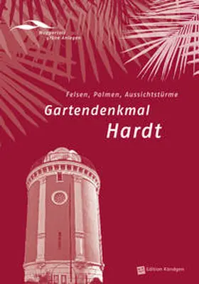 Förderverein Historische Parkanlagen Wuppertal e.V. / Brychta / Bückmann |  Gartendenkmal Hardt | Buch |  Sack Fachmedien
