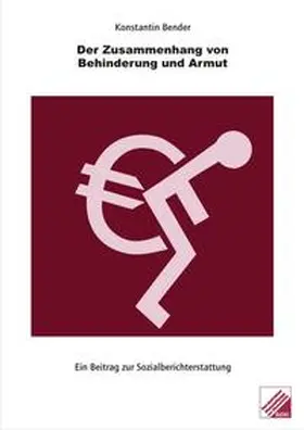 Bender |  Der Zusammenhang von Behinderung und Armut | Buch |  Sack Fachmedien