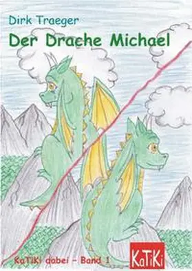 Traeger |  Der Drache Michael | Buch |  Sack Fachmedien
