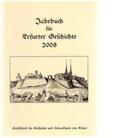 Benl / Berwinkel / Gramsch |  Jahrbuch für Erfurter Geschichte - Band 3/2008 | Buch |  Sack Fachmedien