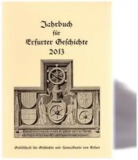 Benl |  Jahrbuch für Erfurter Geschichte - Band 8/2013 | Buch |  Sack Fachmedien