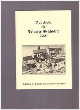 Benl |  Jahrbuch für Erfurter Geschichte 16 (2021) | Buch |  Sack Fachmedien