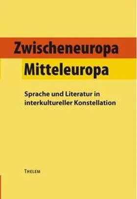Schmitz / Joachimsthaler |  Zwischeneuropa /Mitteleuropa | Buch |  Sack Fachmedien