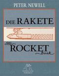 Newell / Polentz |  Die Rakete / The Rocket Book | Buch |  Sack Fachmedien