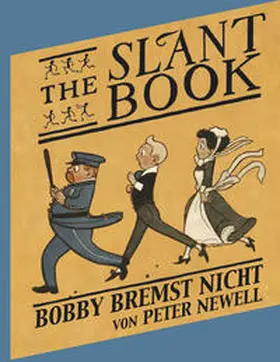 Newell / Polentz |  The Slant Book / Bobby bremst nicht | Buch |  Sack Fachmedien
