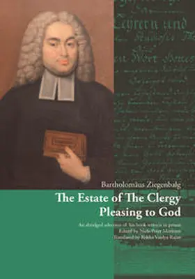 Ziegenbalg / Moritzen |  The Estate of The Clergy Pleasing to God | Buch |  Sack Fachmedien