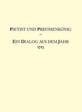 Pietist und Preussenkönig | Buch | 978-3-939922-66-7 | sack.de