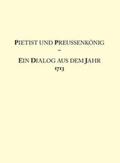  Pietist und Preussenkönig | Buch |  Sack Fachmedien