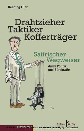 Lühr | Drahtzieher, Taktiker, Kofferträger | E-Book | sack.de