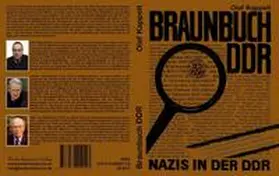 Kappelt |  Braunbuch DDR -  Nazis in der DDR | Buch |  Sack Fachmedien