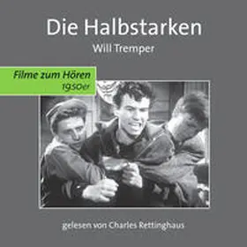 Keiner / Kagelmann / Tremper |  Die Halbstarken | Buch |  Sack Fachmedien