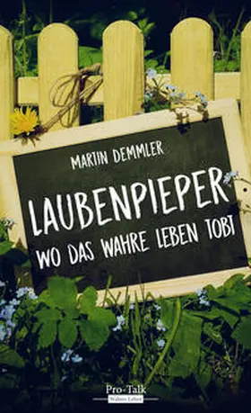 Demmler |  Laubenpieper | Buch |  Sack Fachmedien