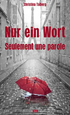 Talberg |  Nur ein Wort | Buch |  Sack Fachmedien