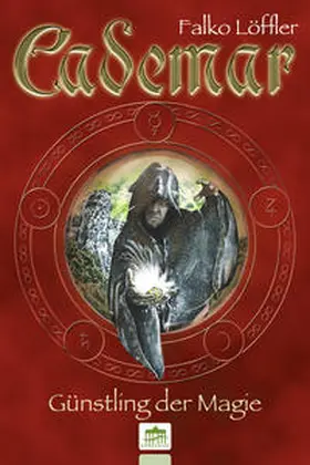 Löffler |  Cademar - Günstling der Magie | Buch |  Sack Fachmedien