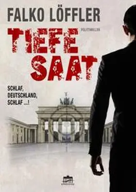 Löffler |  Tiefe Saat | eBook | Sack Fachmedien