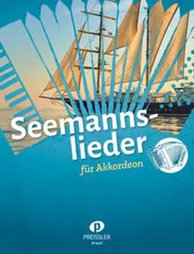 Fischer |  Seemannslieder | Buch |  Sack Fachmedien