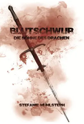 Mühlsteph |  Blutschwur | Buch |  Sack Fachmedien