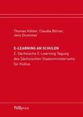 Köhler / Börner / Drummer |  E-Learning an Schulen | Sonstiges |  Sack Fachmedien