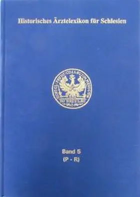 Sachs |  Historisches Ärztelexikon für Schlesien | Buch |  Sack Fachmedien