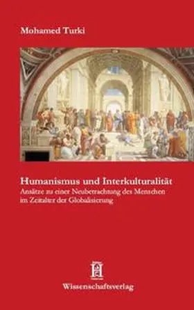 Turki |  Humanismus und Interkulturalität | Buch |  Sack Fachmedien