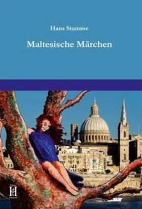 Stumme |  Maltesische Märchen | Buch |  Sack Fachmedien