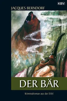 Berndorf |  Der Bär | Buch |  Sack Fachmedien