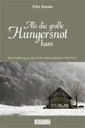 Koenn |  Als die große Hungersnot kam | Buch |  Sack Fachmedien