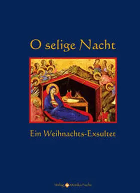 von Kempen / Fuchs |  O selige Nacht | Buch |  Sack Fachmedien
