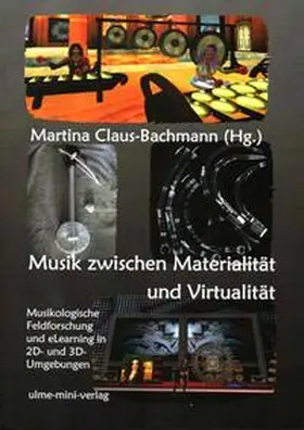 Claus-Bachmann / Isabirye / Martius |  Musik zwischen Materialität und Virtualität | Buch |  Sack Fachmedien