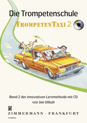 Utbult | Die Trompetenschule "Trompetentaxi" 2 mit CD | Buch | 978-3-940105-44-8 | www.sack.de