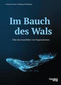 Bauer / Schmidbauer / Fröse |  Im Bauch des Wals | Buch |  Sack Fachmedien