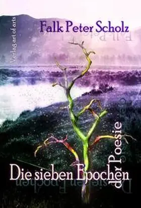 Scholz |  Die sieben Epochen der Poesie | Buch |  Sack Fachmedien