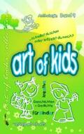 Baldinger / Bartl / Franzen |  art of kids - Band 9 | Buch |  Sack Fachmedien