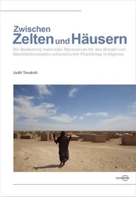 Tavakoli |  Zwischen Zelten und Häusern | Buch |  Sack Fachmedien